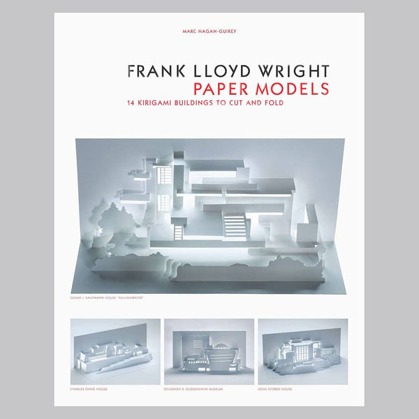 Frank Lloyd Wright Paper Models: 14 Kirigami Buildings to